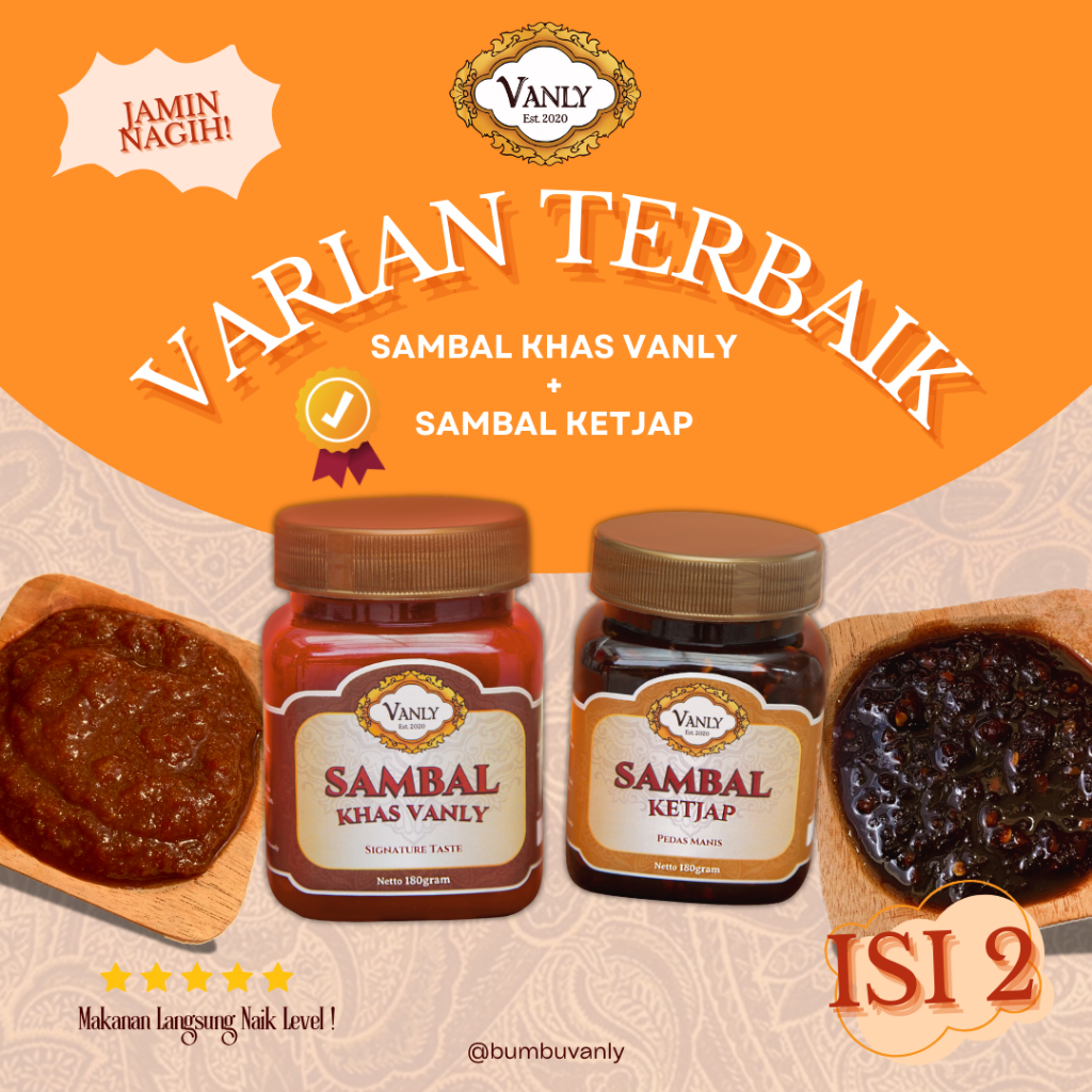 

[ BUMBU VANLY ] VARIAN TERBAIK - Sambal KHAS, Kecap Manis Pedas Gurih Rumahan, Sambel Cocol Praktis