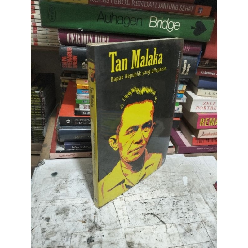 TAN MALAKA Bapak Republik Yang Terlupakan