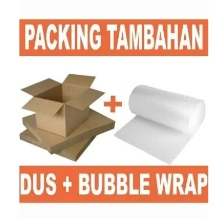 

TAMBAHAN PACKING BUBBLE WRAP DUS