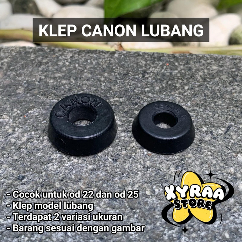 Klep canon lubang od22 / Klep lubang canon od25
