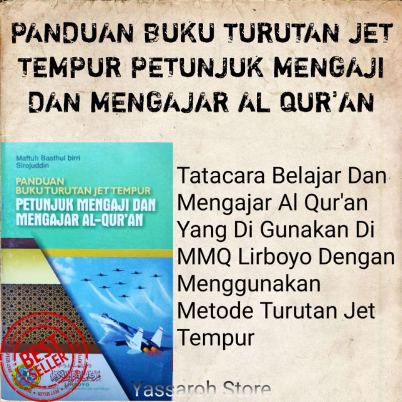 Panduan Buku Turutan Jet Tempur Petunjuk Mengaji Dan Mengajar Al Qur'an Mmq Lirboyo.