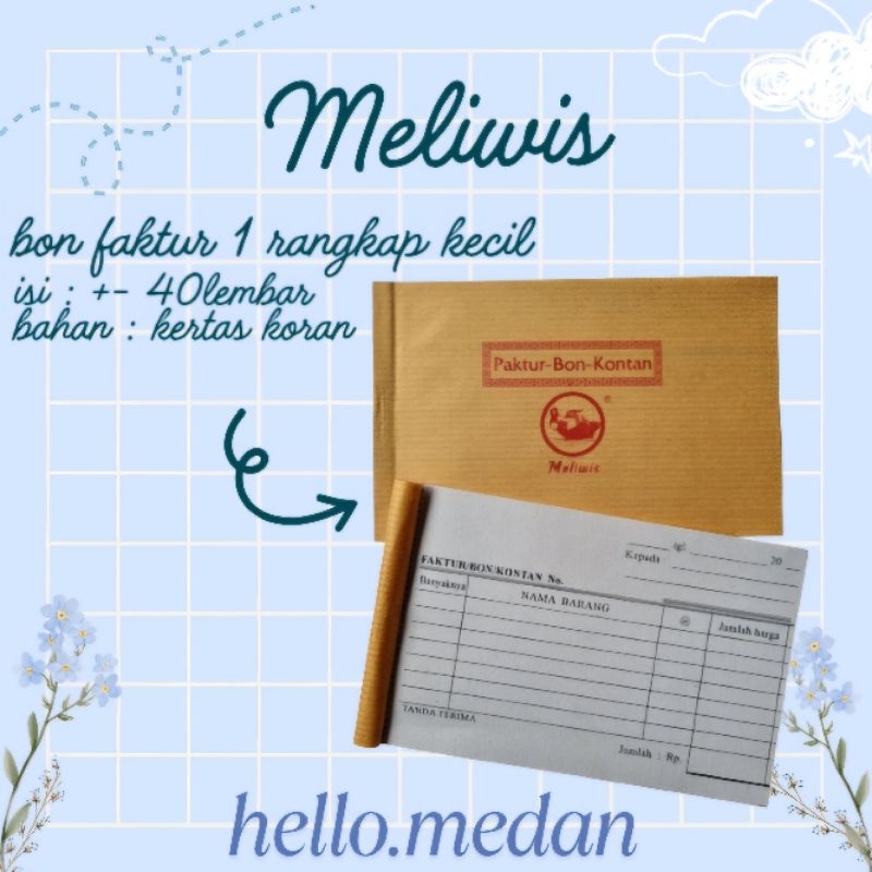 

( 1 Pcs ) Bon Faktur 1 Rangkap Kecil Merek Meliwis - Bahan Kertas Koran