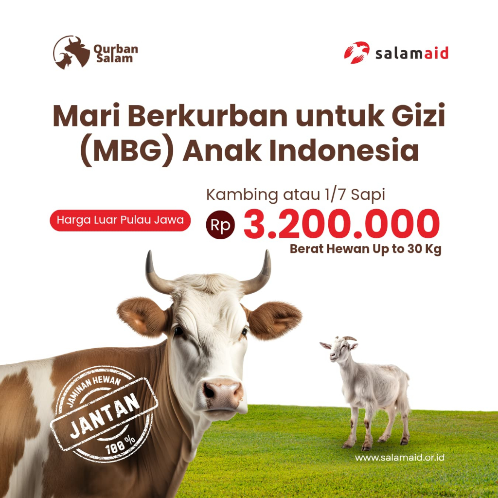 

Qurban Salam | Qurban 1/7 Sapi dan Qurban Kambing untuk Idul Adha – Untuk Gizi Anak Indonesia | MBG ( Luar Jawa )