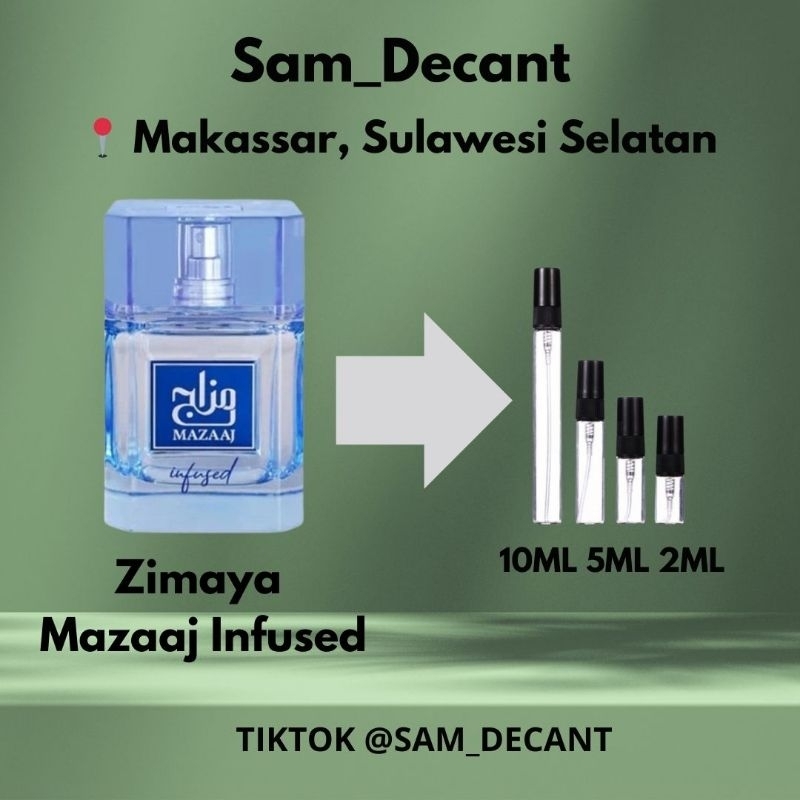 Decant Zimaya Mazaaj Infused