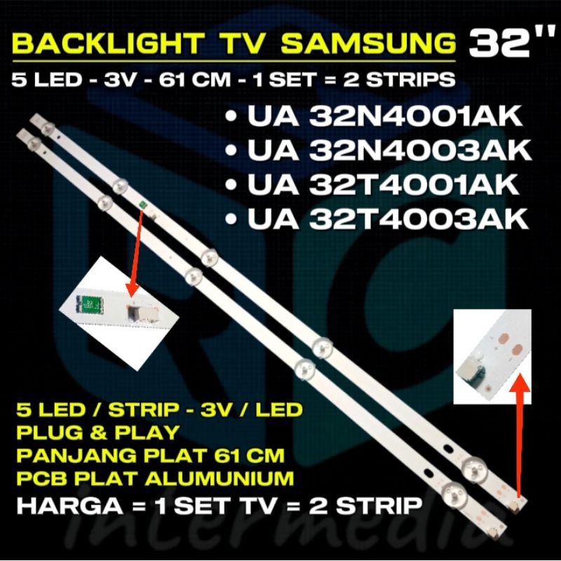 Stok Baru BACKLIGHT TV SAMSUNG UA32N4001AK UA32N4003AK UA32T4001AK UA32T4003AK BACKLIGHT SAMSUNG 32
