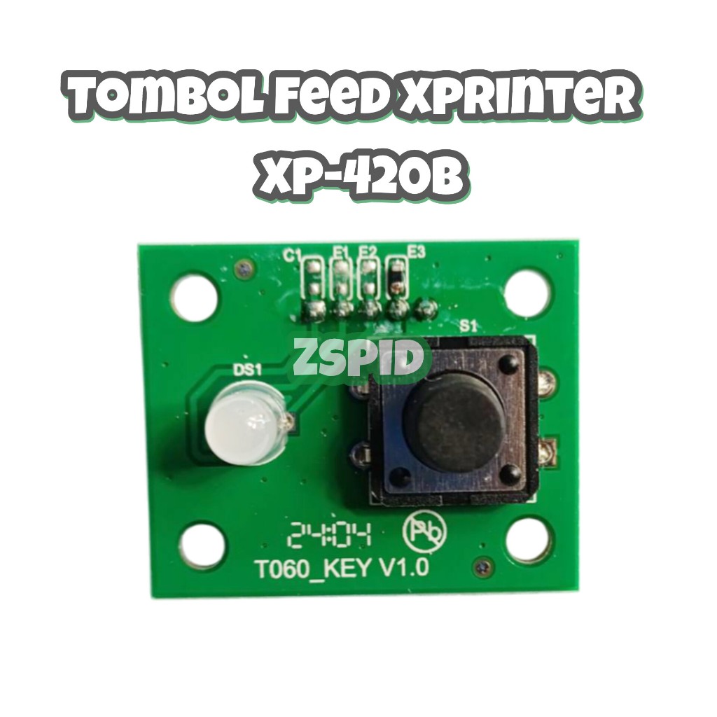 Tombol Feed Xprinter XP-420B