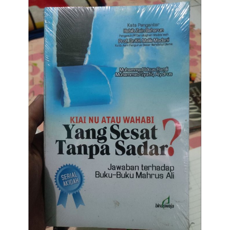 kiai nu atau wahabi yang sesat tanpa sadar? jawaban terhadap buku buku mahrus ali