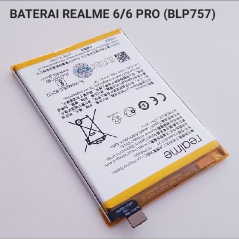 BATERAI HP REALME 6/6 PRO (BLP757) ORIGINAL
