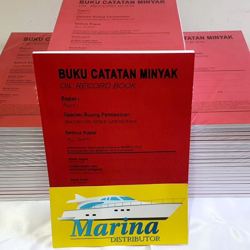 

Buku Catatan Minyak Bagian I (Oil Record Book Part I)