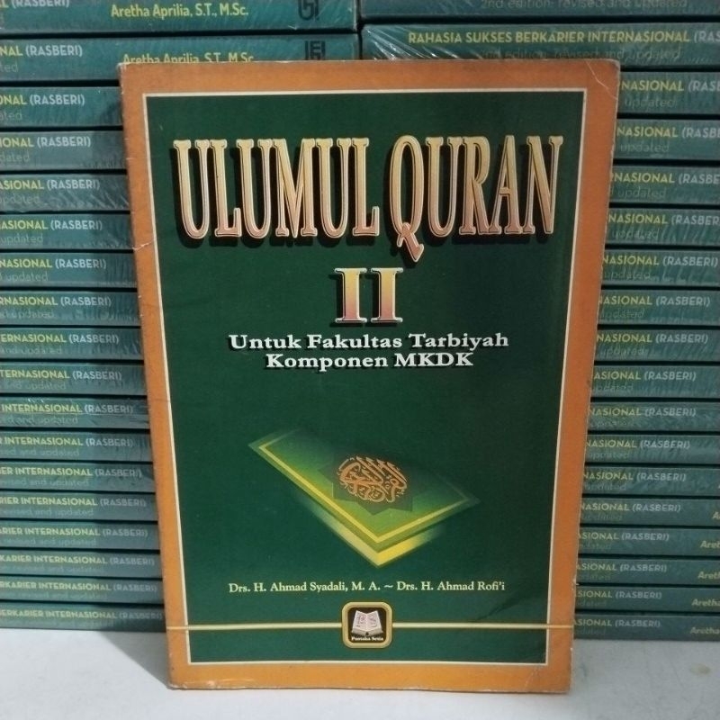 Buku Ulumul Quran II Untuk Fakultas Tarbiyah Komponen MKDK