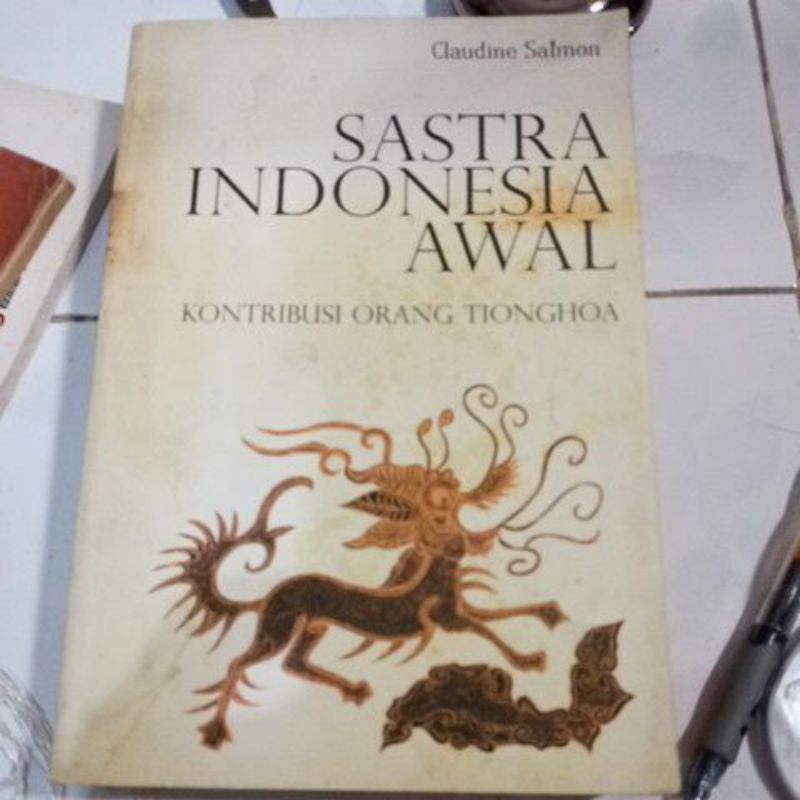 270 Buku Sastra Indonesia Awal : Kontribusi Orang Tionghoa