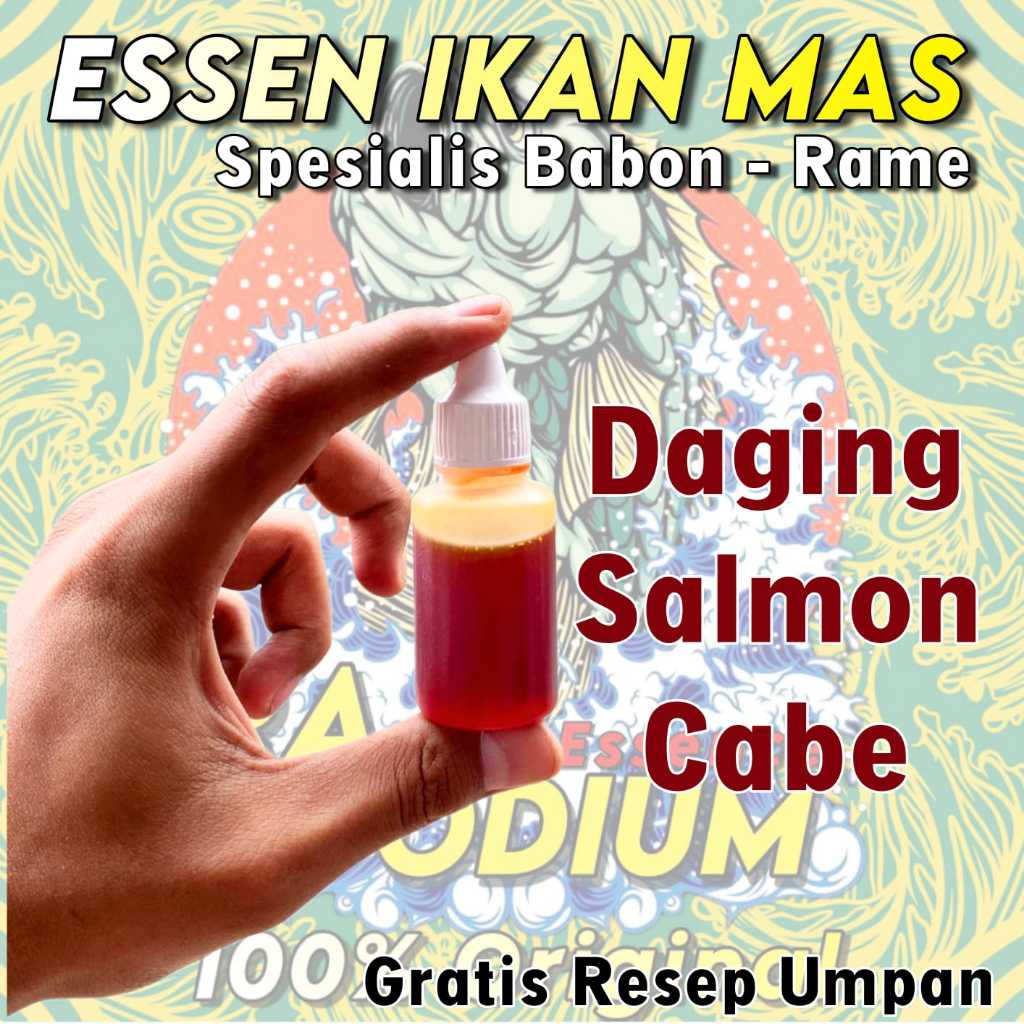 Essen Oplosan Ikan Mas Daging Salmon Cabe Asli Pasti Gacor, Essen Ikan Mas Paling Bagus Segala Umpan