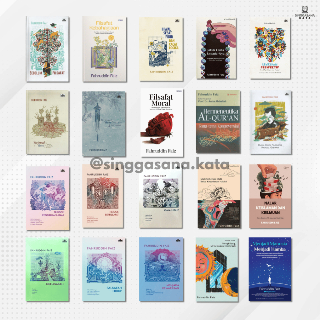 Buku Lengkap Fahruddin Faiz - Filosofi Pendidikan Anak - Sebelum Filsafat - Filsafat Kebahagiaan - I