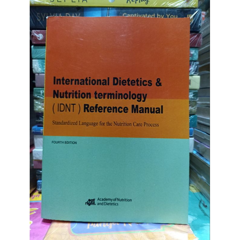 TERBAIK INTERNATIONAL DIETETICS AND NUTRITIONAL TERMINOLOGY (IDNT) REFERENCE MANUAL