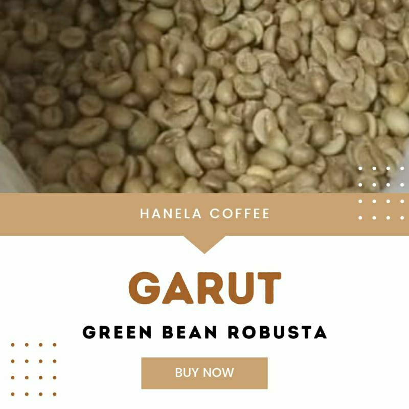 

GREEN BEAN KOPI BIJI KOPI ROBUSTA GARUT HANELA COFFEE