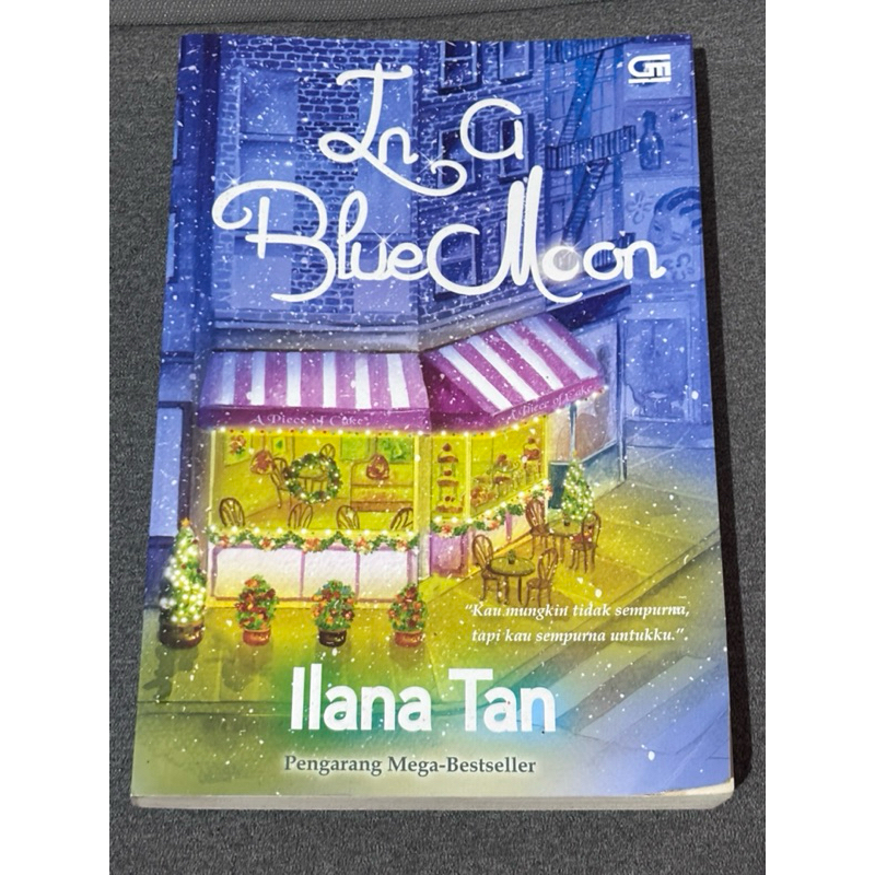 Buku novel preloved In a Blue Moon by Ilana Tan