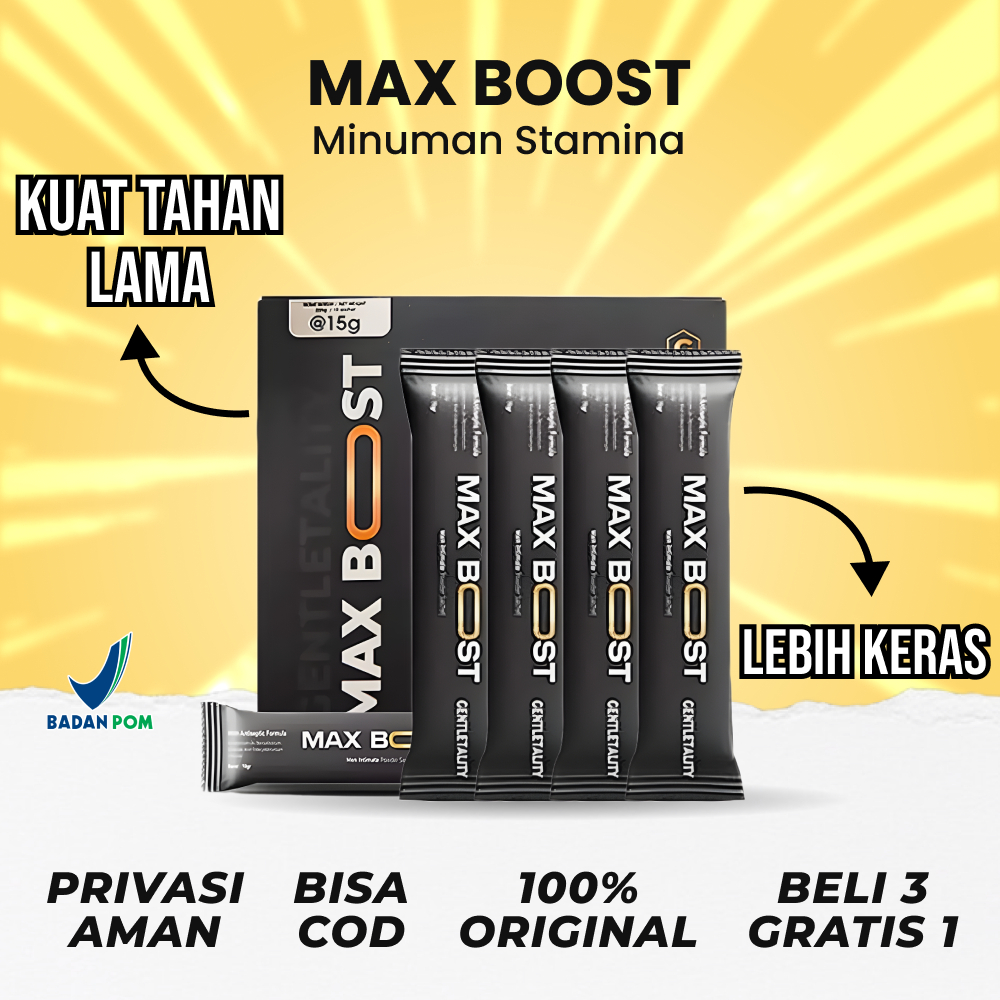 

MAX BOOST - Minuman Stamina Herbal Alami Kuat Tahan Lama