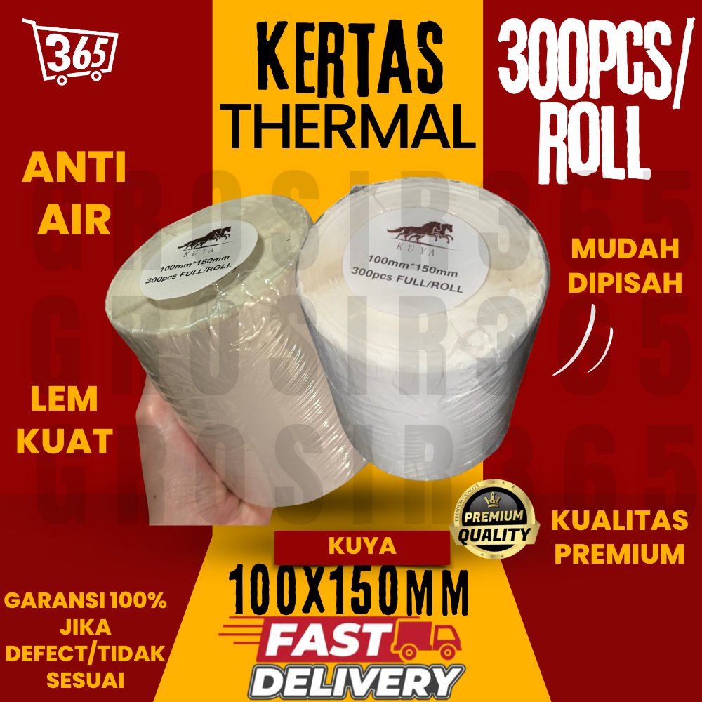

KUYA Label Stiker Thermal Premium 100x150mm Wateroof isi 300pcs Tidak Luntur Kualitas Premium