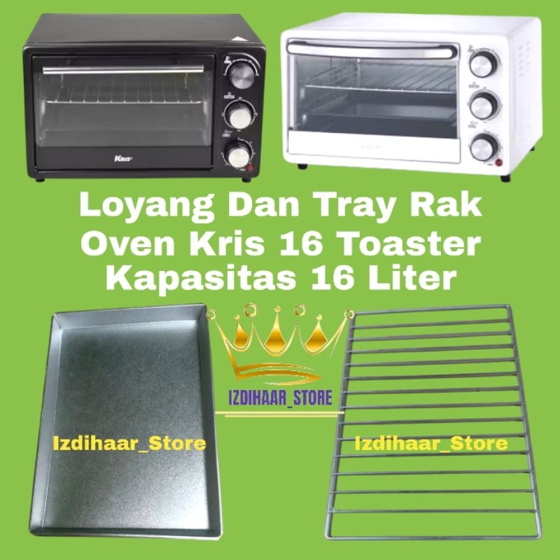 Loyang Tray Toaster Oven Kris 16 Liter / Loyang Oven Kris Kapasitas 16 Liter / Loyang oven listrik /