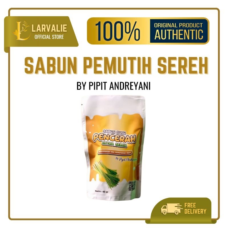sabun pemutih extra sereh by pipit andreyani