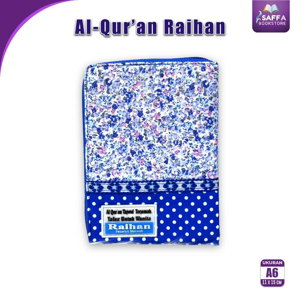 [Bisa Cod] Alquran Tafsir Dan Terjemahan, Alquran Wanita Tajwid Raihan A6 Resleting Murah