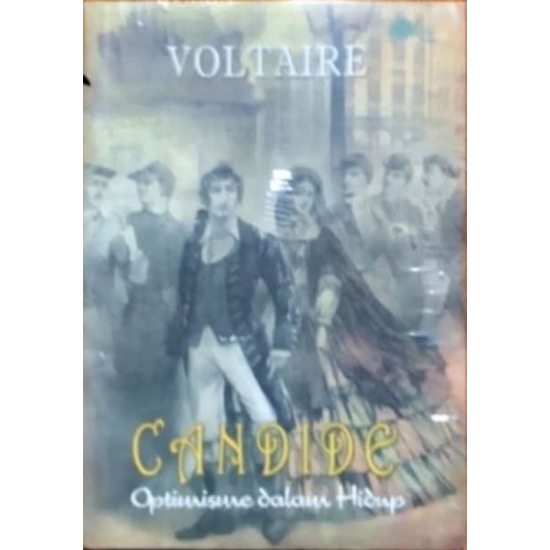 CANDIDE, Optimisme dalam Hidup -- Voltaire