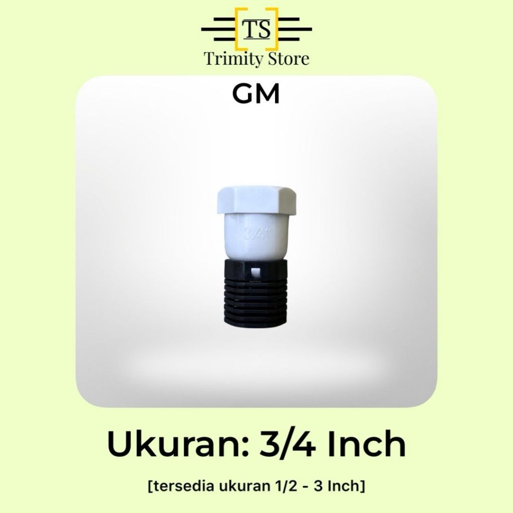 GM Foot Valve / Foot Klep / Tusen Klep PVC Ukuran 3/4 Inch