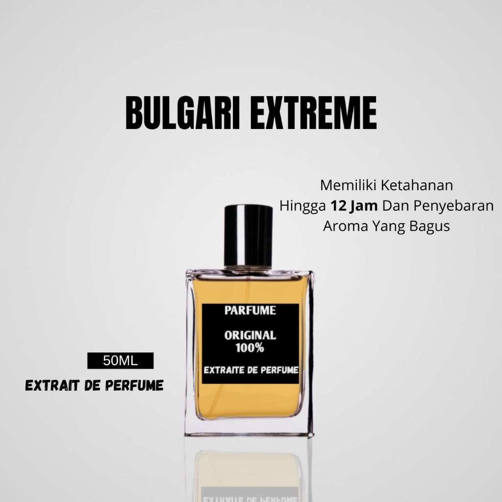 Parfum Pria Aroma BULGARI EXTREME Ketahanan 10-12 jam