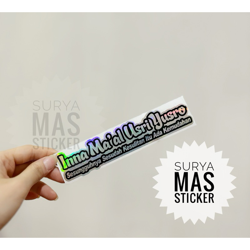 

stiker inna ma’al usri yusro hologram motor