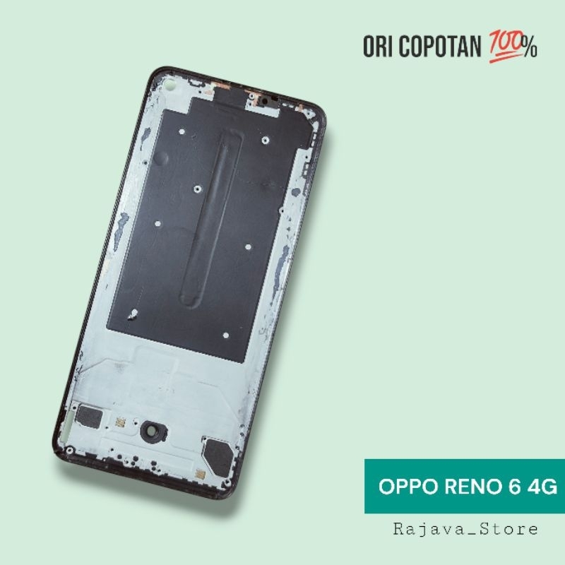 Frame body tulang tengah tatakan lcd oppo reno 6 4g ori original cabutan copotan asli utuh presisi