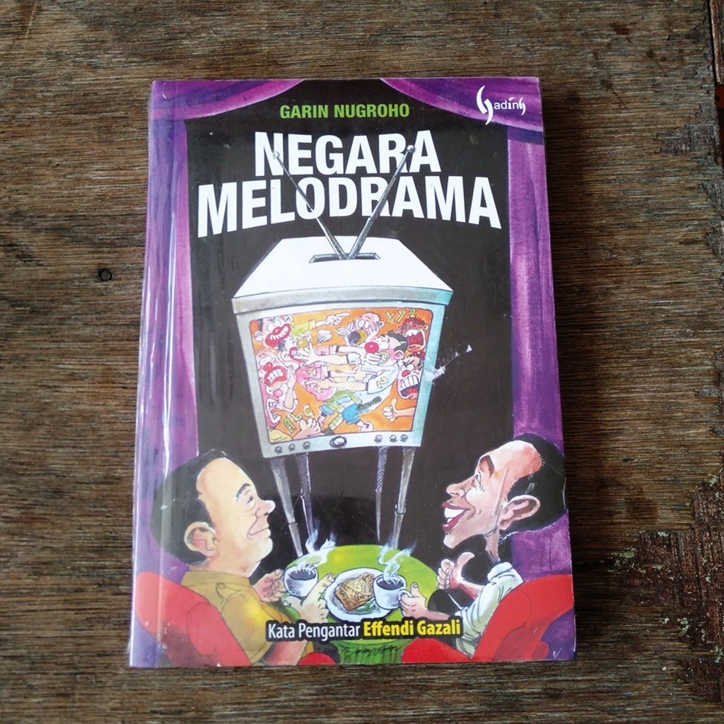 Negara Melodrama - Garin Nugroho