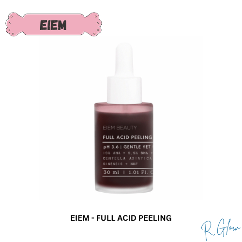 Rglow - EIEM Beauty Full Acid Peeling Solution Serum 30ml READY STOCK TANGERANG SELATAN BSD