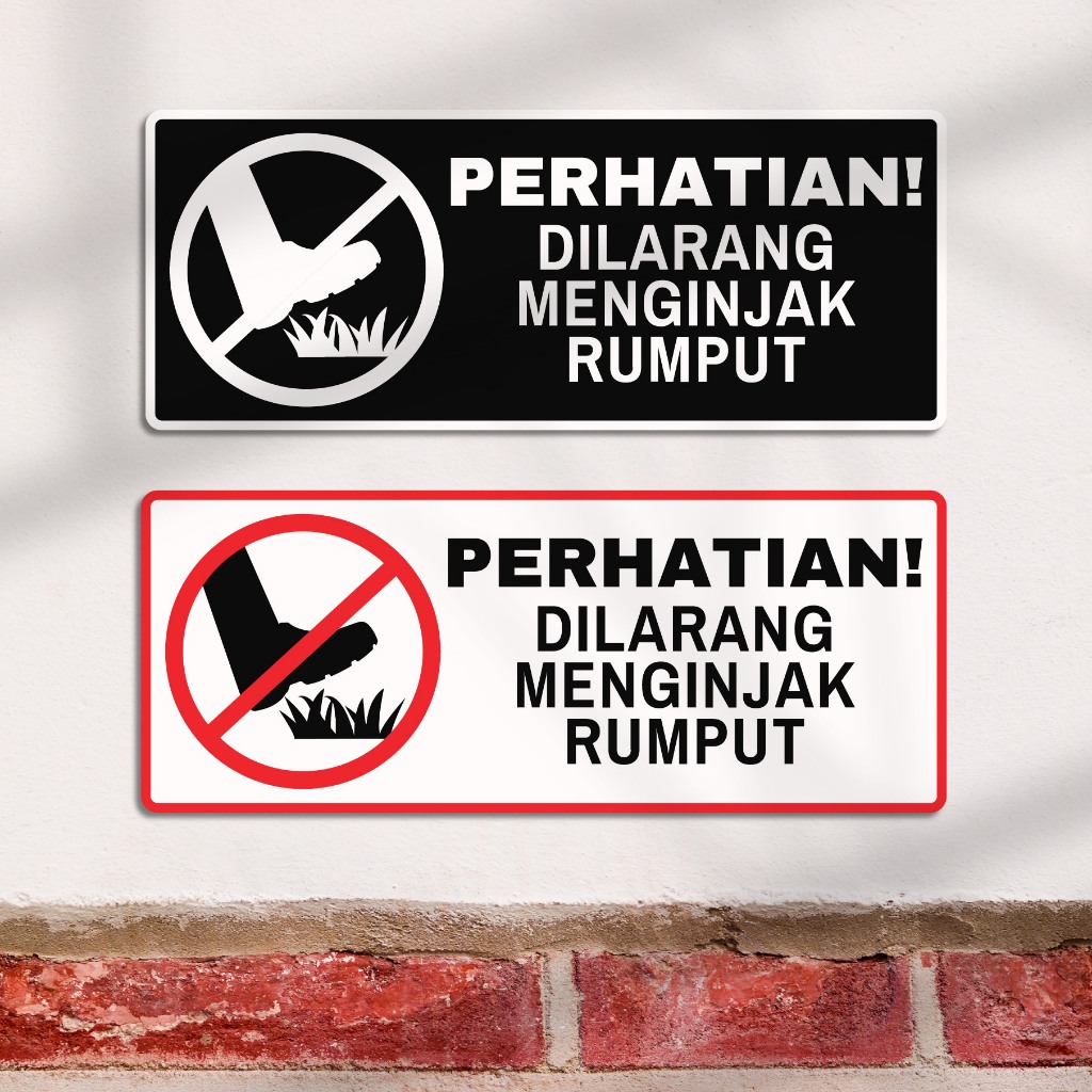 

Papan Peringatan Dilarang Menginjak Rumput | Signage untuk Area Taman