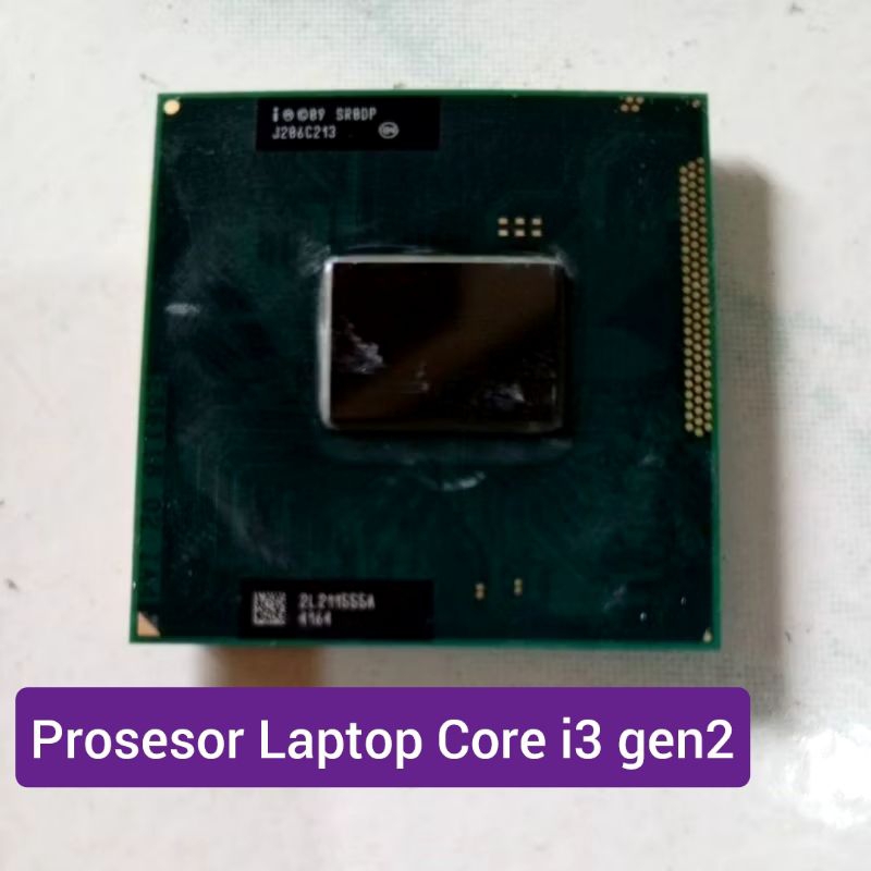 Prosesor Laptop Core i3 generasi 2
