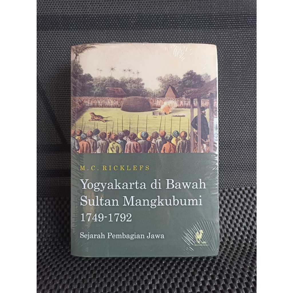 Yogyakarta di Bawah Sultan Mangkubumi 1749-1792 - M.C. Ricklefs