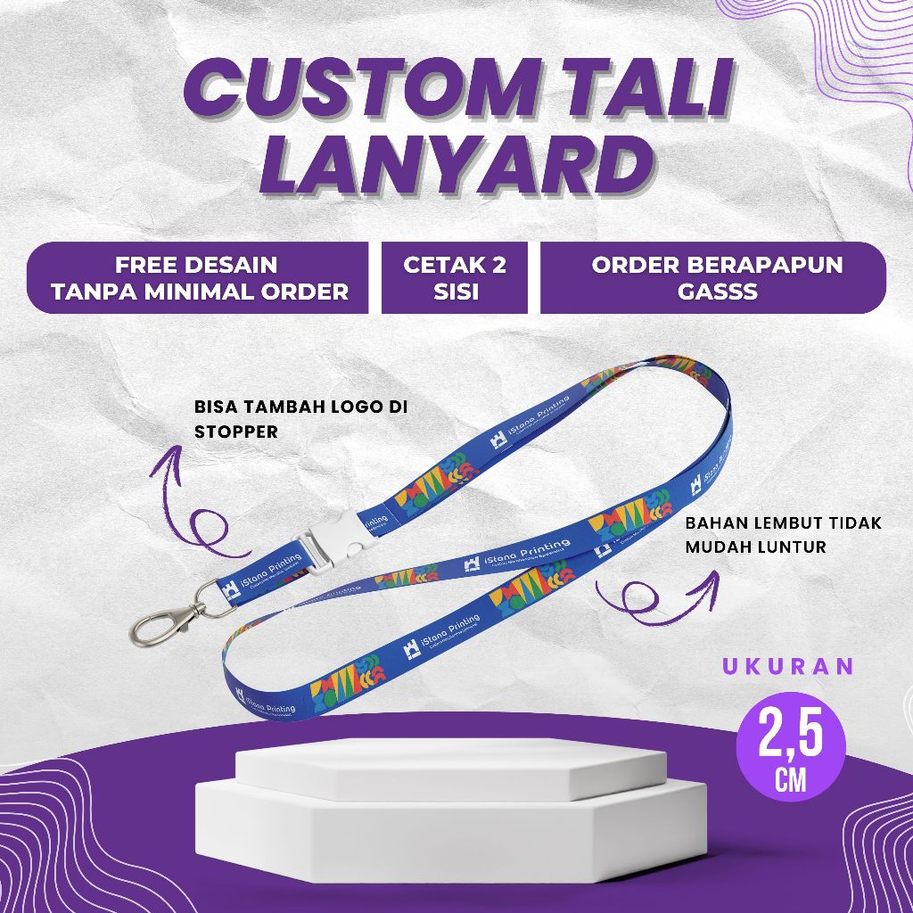 

Cetak Tali Lanyard Custom 2,5 Cm/Cetak 2 sisi/Free desain tanpa minimal order/Bisa satuan/Full color