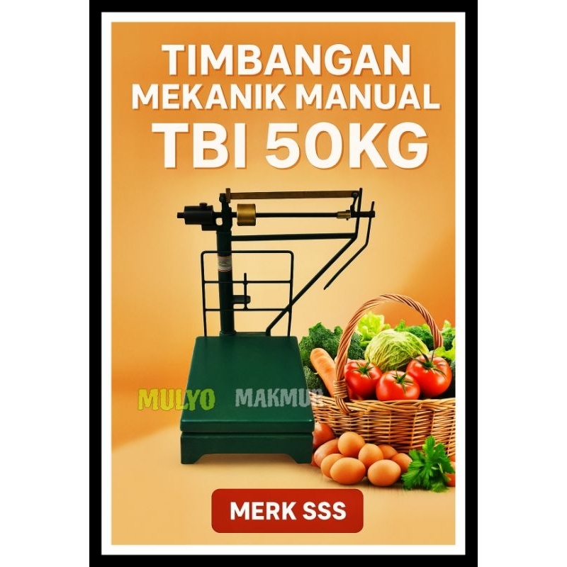 TIMBANGAN MEKANIK / MANUAL TBI 50 KG MERK SSS
