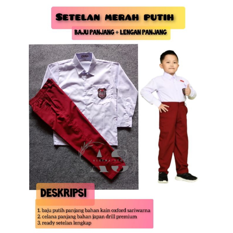 Setelan Sekolah SD anak laki laki Merah Putih anak cowok / laki-laki Baju Putih Bahan Oxford Celana 