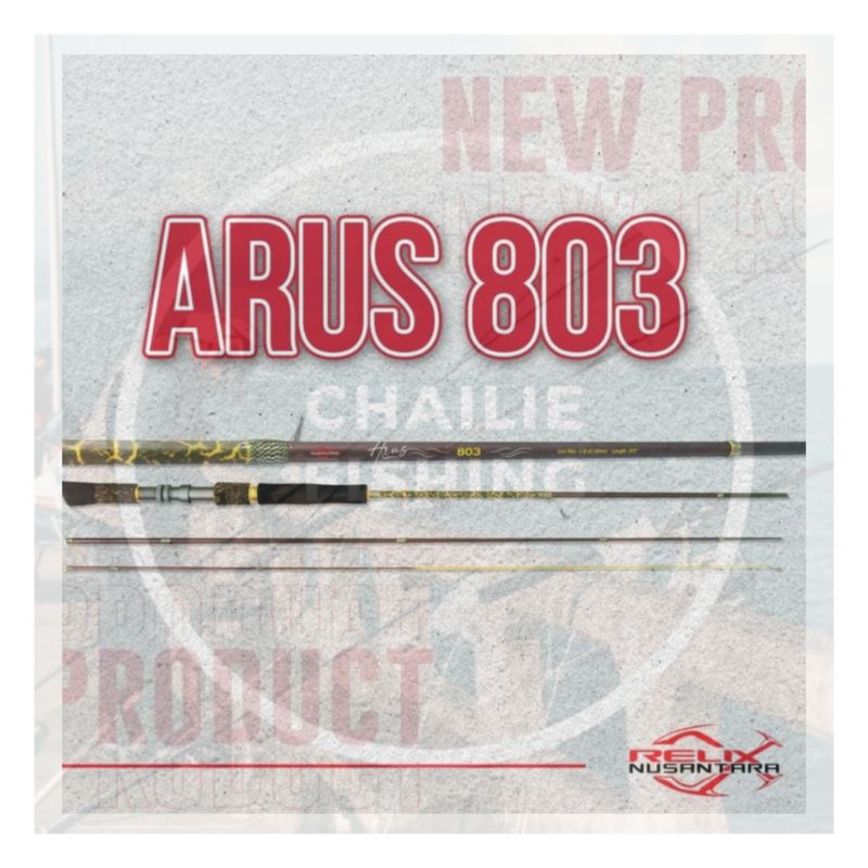 Joran Relix ARUS 803 Joran Relix Nusantara