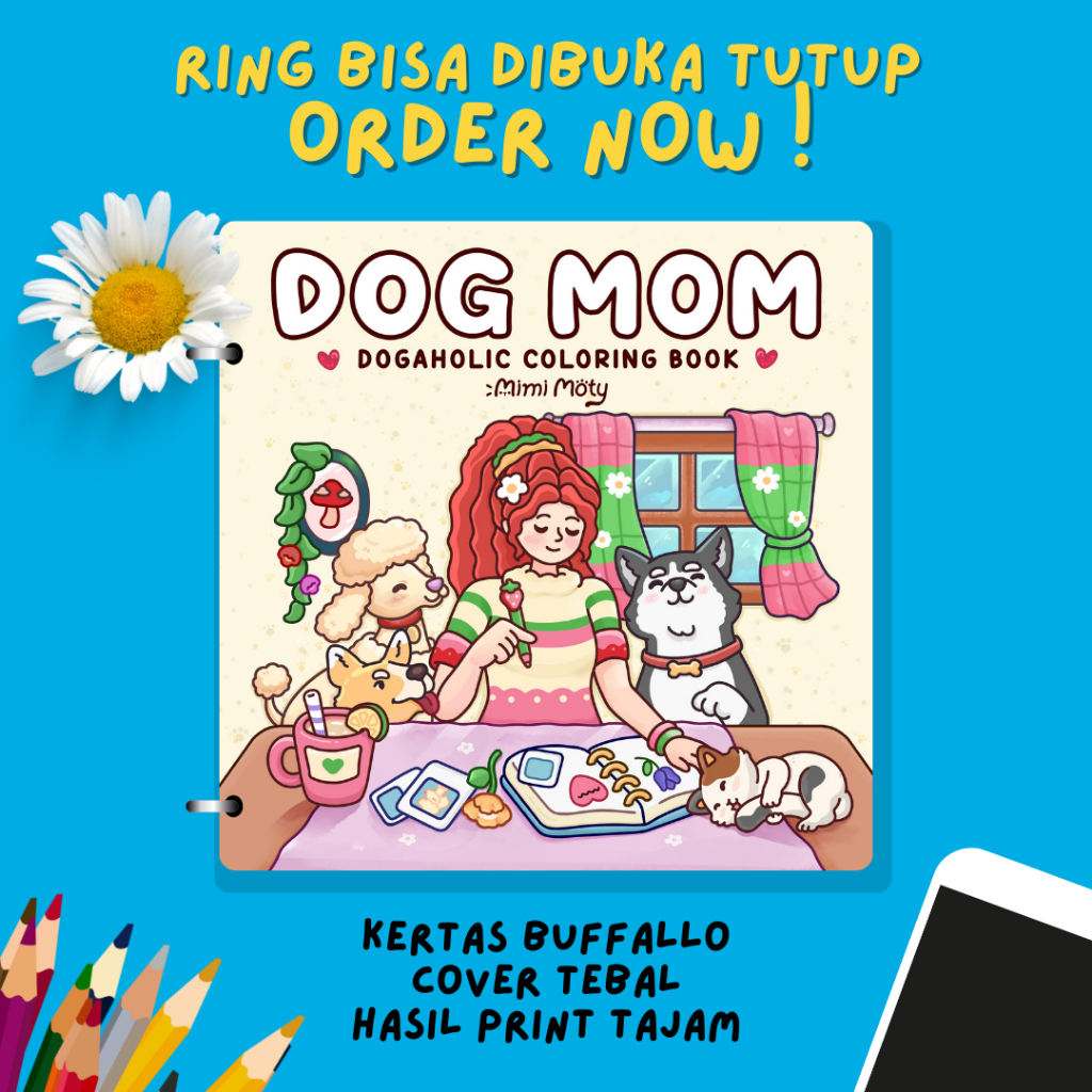 

UNOFFICIAL!! Buku Mewarnai - Dog Mom Coloring Book untuk anak dan dewasa 35 halaman