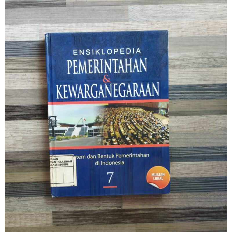ENSIKLOPEDIA PEMERINTAHAN & KEWARGANEGARAAN 7
