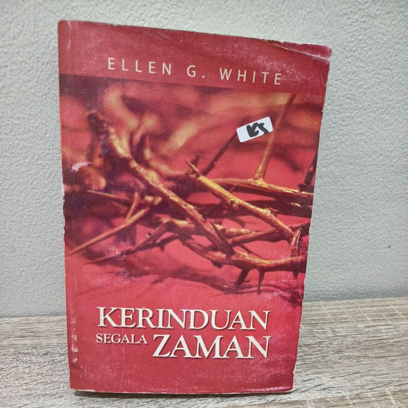 Buku Kristiani Kerinduan Segala Zaman by Ellen G white Original Preloved