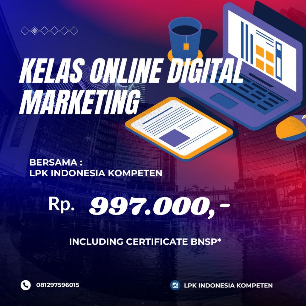 Kelas Digital Marketing Online Bersertifikat BNSP