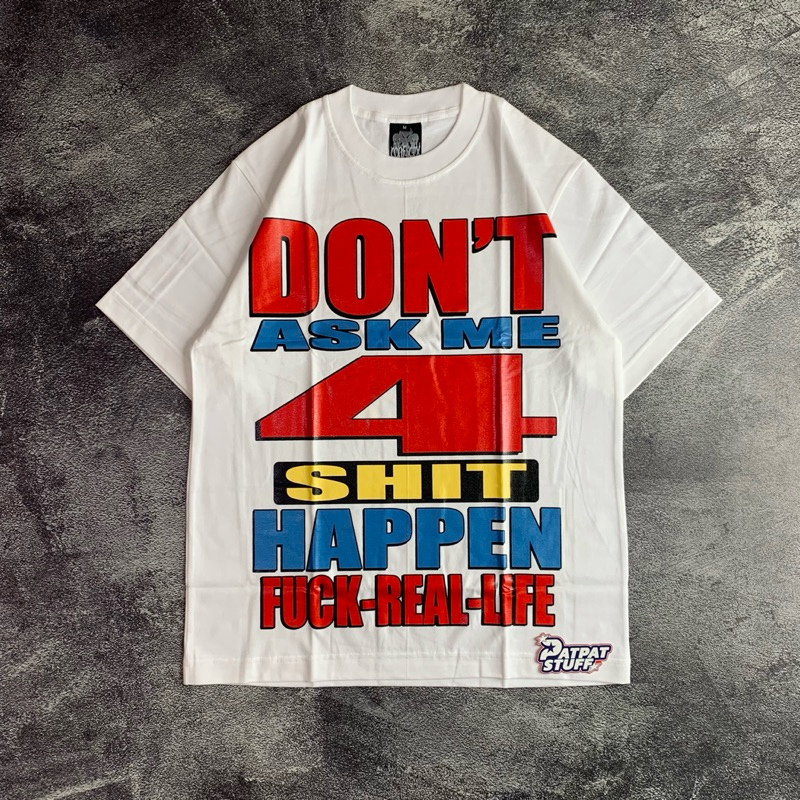 T-Shirt Conflict-X | Don't Ask Me| 100% Official Merchandise