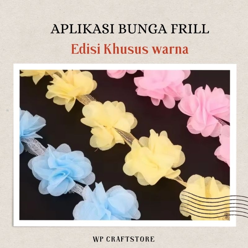 (10 biji) Bahan Craft Aplikasi Bunga Frill