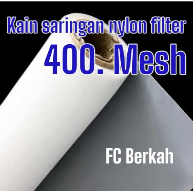 kain saringan nylon filter mesh 400