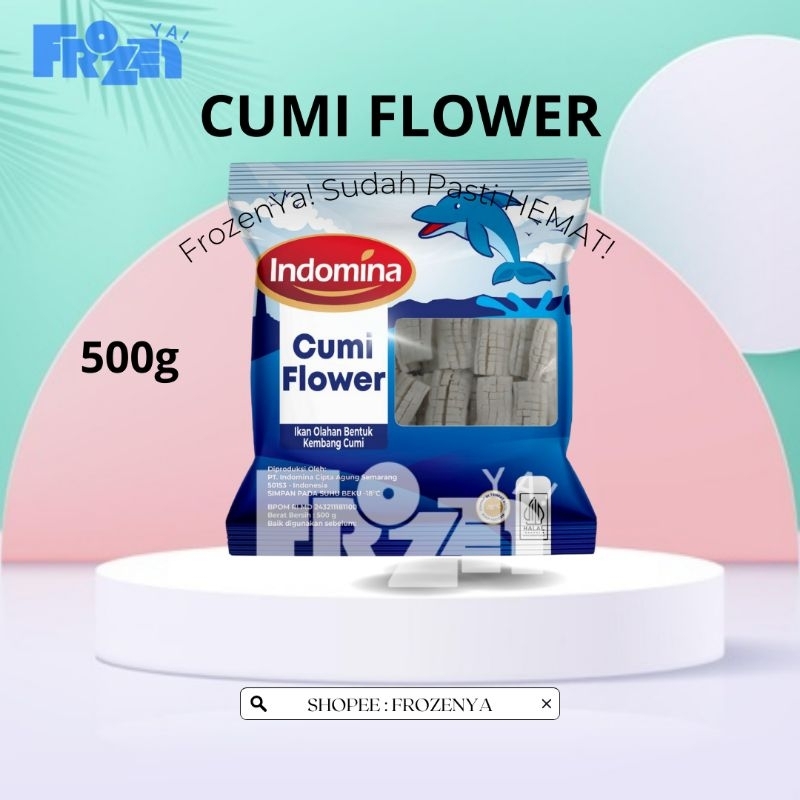 

FROZENYA CUMI FLOWER INDOMINA 500G