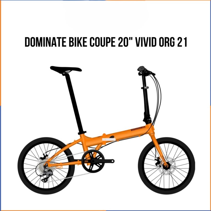 SEPEDA LIPAT DOMINATE BIKE COUPE 20" VIVID ORG 21