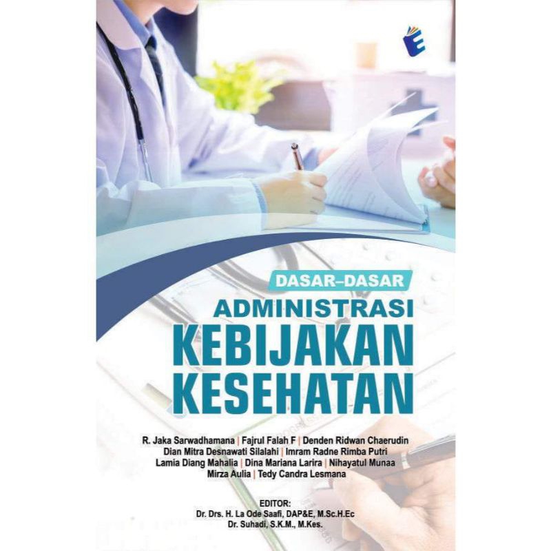 dasar-dasar administrasi kebijakan kesehatan