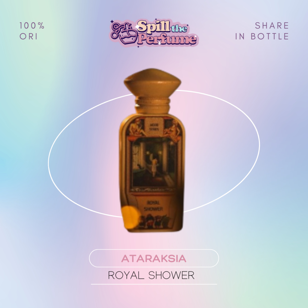 Decant - Ataraksia -  Royal Shower, Bungker Freemason, Gowok Chamber, Priyayi Mood, Pulau Tuak, Rade